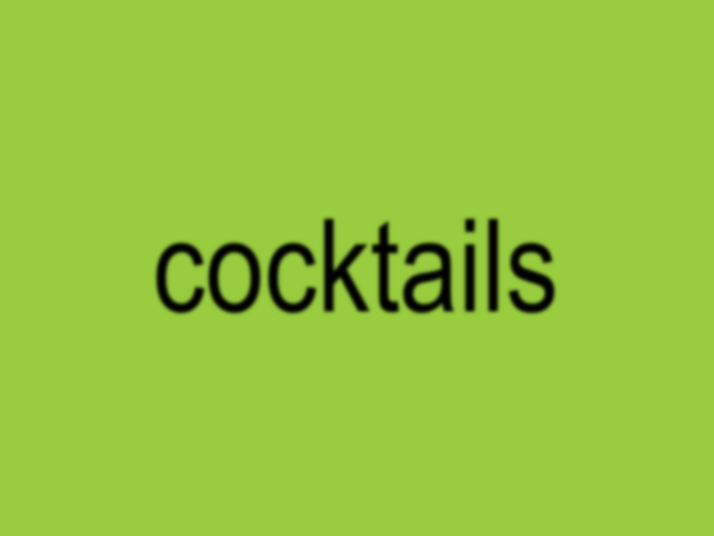 A Charli XCX-inspired green background with 'cocktails' over it