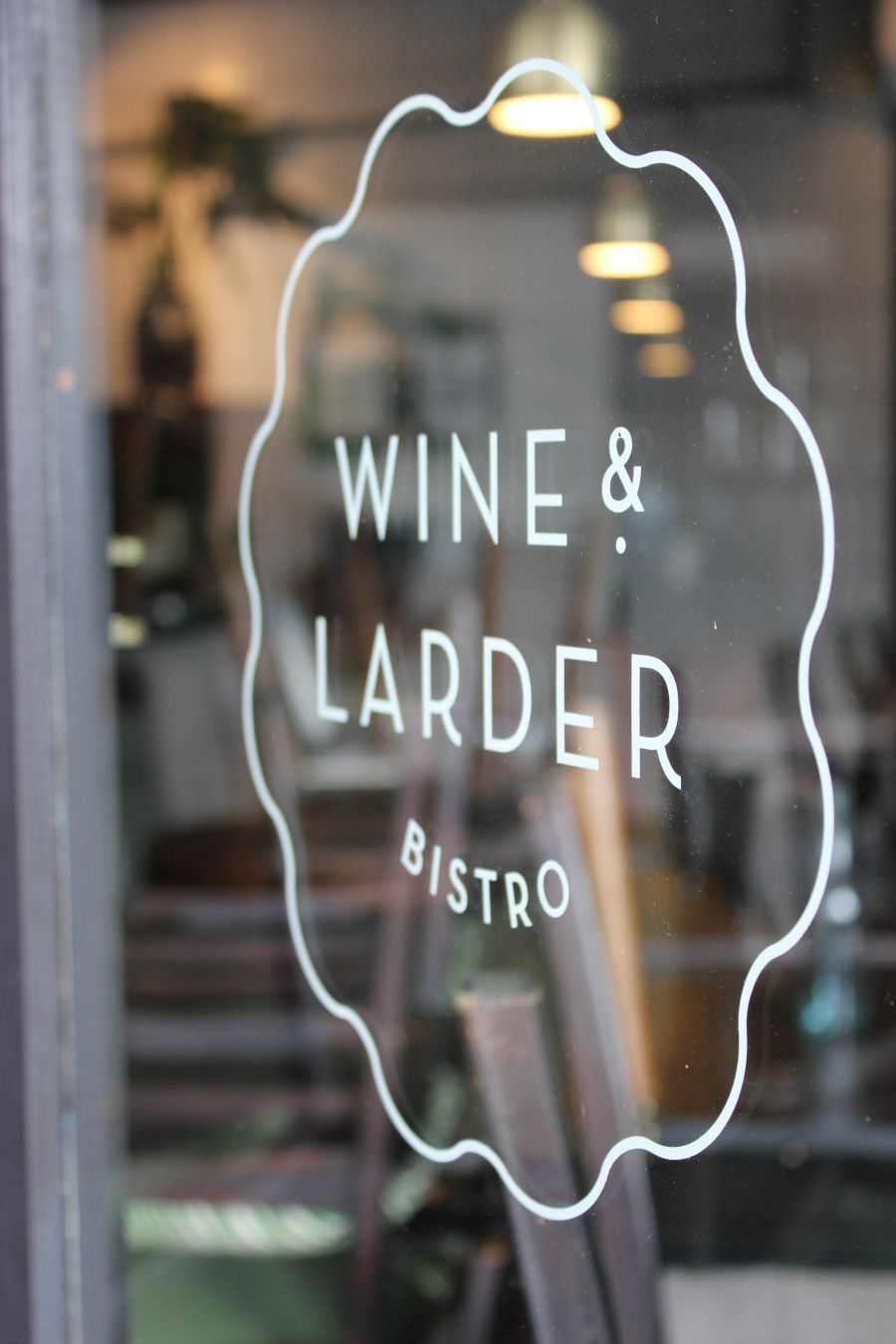 The name of the Bistro Wine and Larder